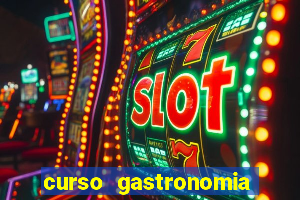 curso gastronomia porto alegre
